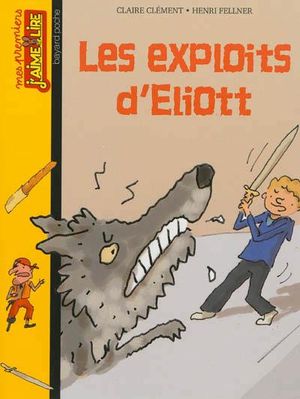 Les exploits d'Eliot