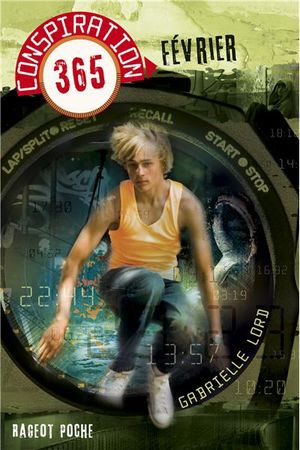 Février - Conspiration 365, tome 2