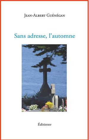 Sans adresse, l'automne