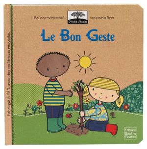 Le bon geste