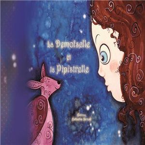 La demoiselle et la pipistrelle