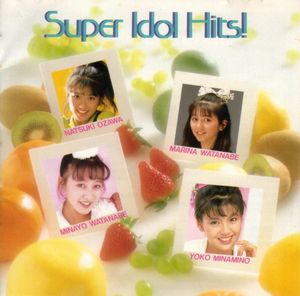 Super Idol Hits!