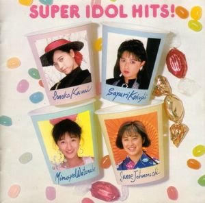 Super Idol Hits!