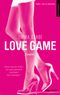 Love Game - Tangled, tome 1