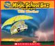 Couverture Magic School Bus Presents: Wild Weather