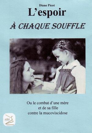 L'espoir à chaque souffle