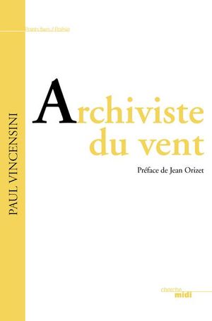 Archiviste du vent