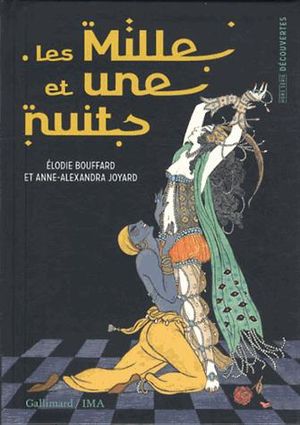 Les Mille et Une Nuits : Catalogue d'exposition Institut du monde arabe