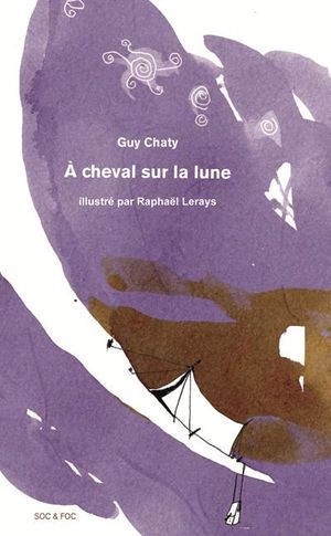 A cheval sur la lune