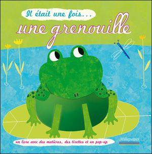 Il était une fois... la grenouille