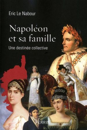 Napoléon et les siens