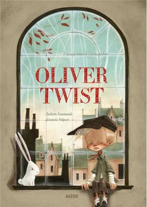 Oliver Twist, d'après le roman de Charles Dickens