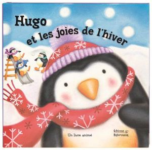 Hugo et les joies de l'hiver