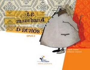 Le marchand d'échos