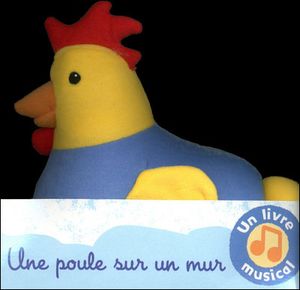Une poule sur un mur