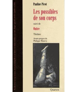 Les possibles de son corps