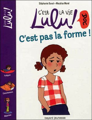 C'est pas trop la forme