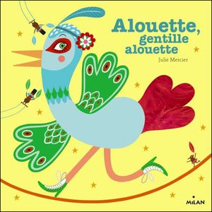 Alouette, gentille alouette