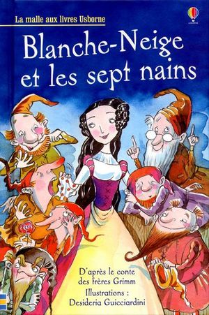 Blanche-Neige et les sept nains