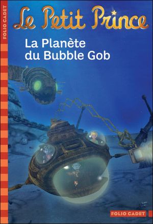 La Planète de Bubble Gob