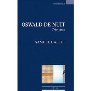 Oswald de nuit