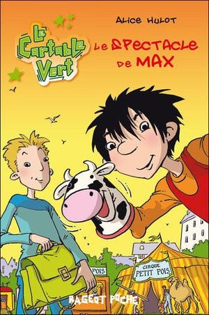 Le spectacle de Max