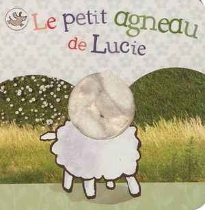 Le petit agneau de Lucie