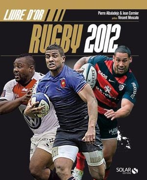 Livre d'or du rugby 2012