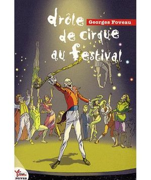 Drôle de cirque au festival