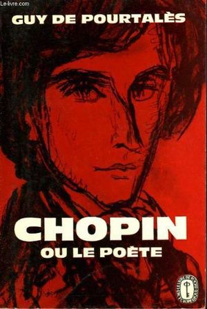 Chopin ou le poète