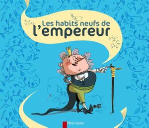 Les habits neufs de l'empereur