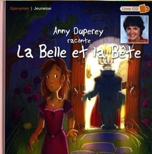 Anny Duperey raconte La Belle et la Bête