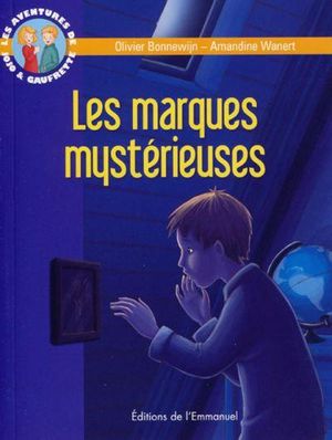 Les marques mystérieuses