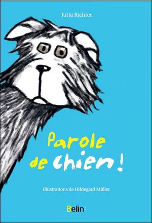 Parole de chien !