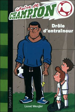 Drôle d'entraîneur