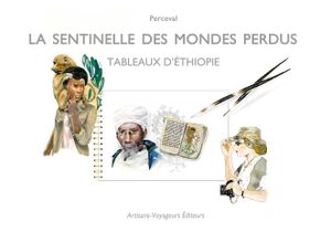 La Sentinelle des Mondes Perdus