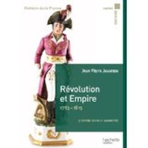 Histoire de la France : Révolution et Empire 1783-1815