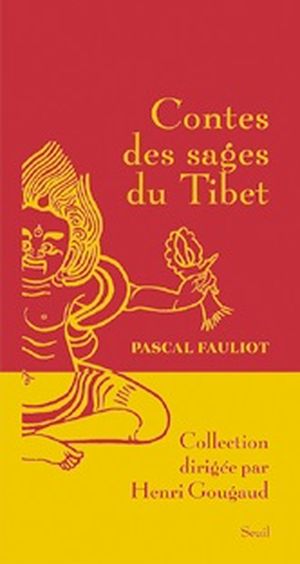 Contes des sages du Tibet