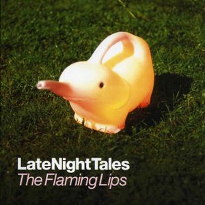 LateNightTales: The Flaming Lips