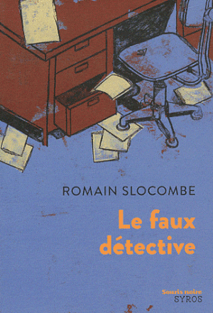 Le faux détective