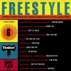Freestyle Greatest Beats: The Complete Collection, Volume 6