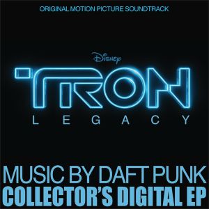 TRON: Legacy Collector’s Digital EP (OST)