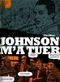 Johnson m'a tuer