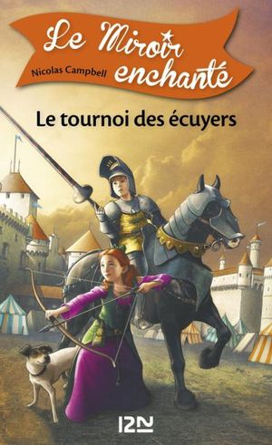 Le miroir enchanté - tome 3