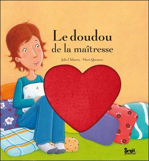 Le doudou de la maîtresse