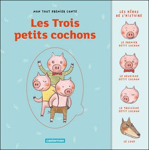 Les trois petits cochons