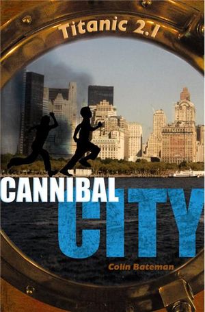 Titanic 2.1 : Cannibal City