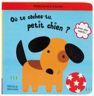 Où te caches-tu petit chien ?