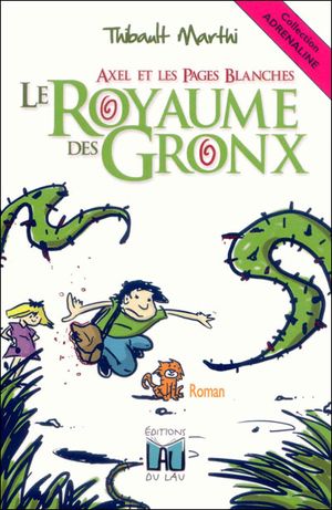 Le royaume des Gronx