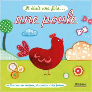 Il était une fois... une poule